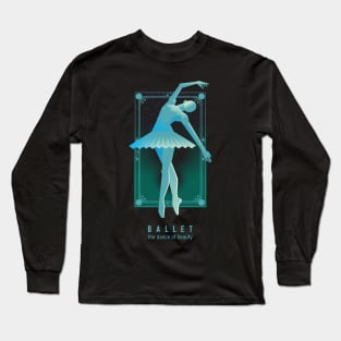 Ballerina- Ballet Dancer Long Sleeve T-Shirt